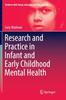 The Research and Practice In Infant and Early Childhood Mental Health : 13 Book
