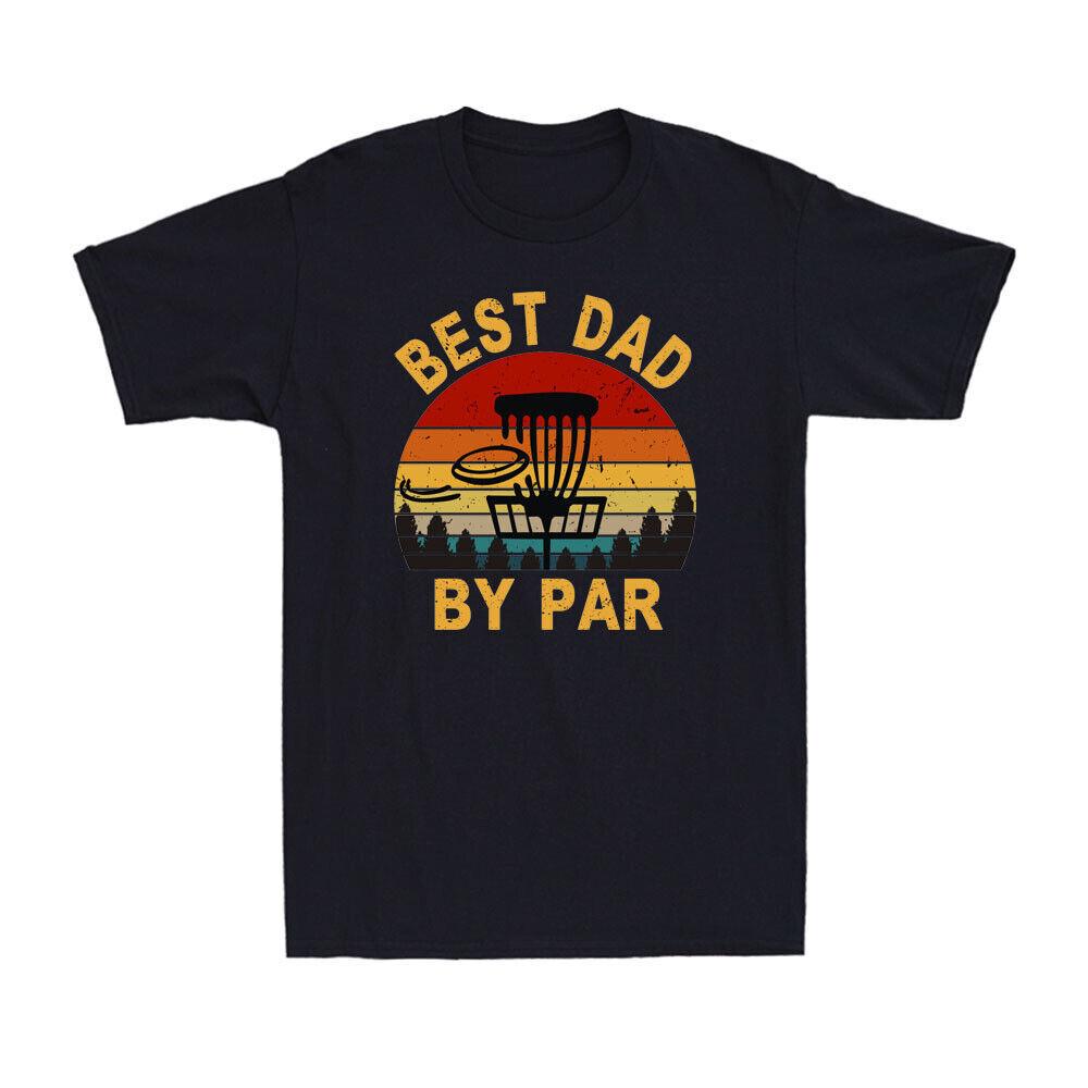 Best Dad By Par Funny Fathers Day Disc Golf Gift For Disc Golfer Vintage T-shirt S