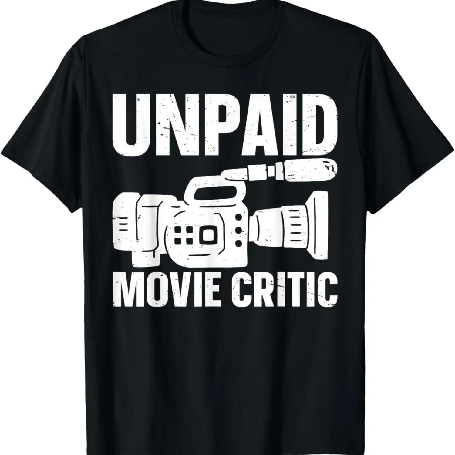 Unpaid Movie Critic T-Shirt S
