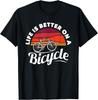 Bike Cycling Biking Cyclist Retro Theme Bicycle Quote Saying Gift Unisex T-Shirt Mens Womens Tees Top