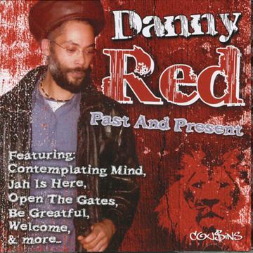 

CD DANNY RED - Past And Present COUDCD478 Cousin UK 2008 UK Reggae, Ska & Dub