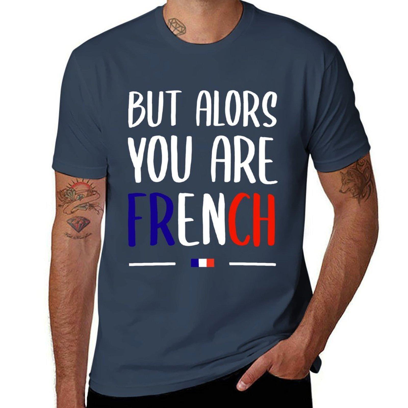 

BUT THEN YOU ARE FRENCH HUMOR FILM LA GRANDE VADROUILLE TShirt Sport Basic Moisture Wicking Tee S