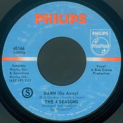 7inch Record FOUR SEASONS - Dawn (Go Away) 40166 Philips US Rock Used