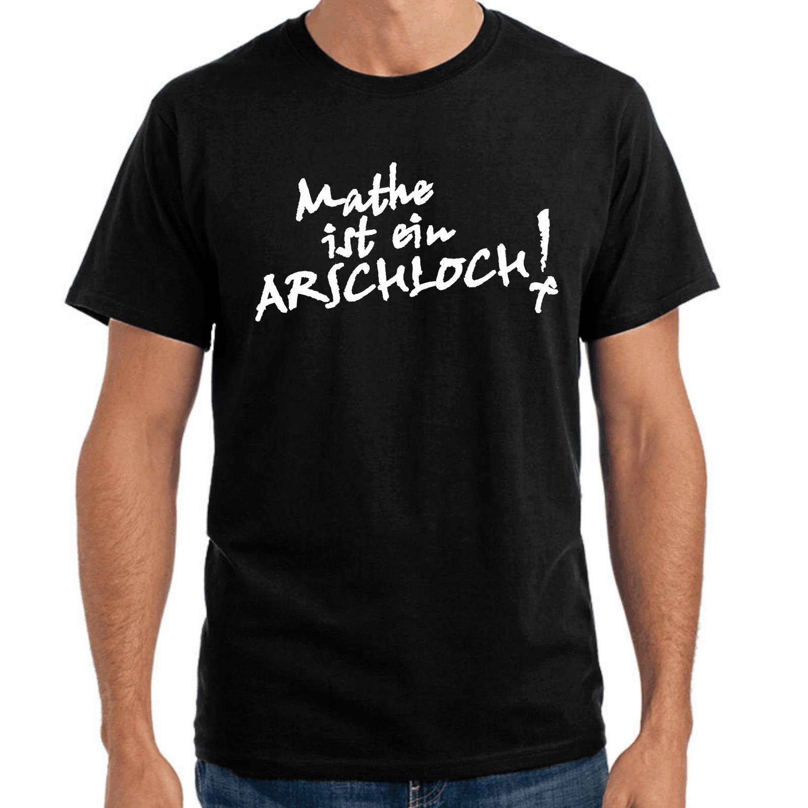 Men s and Women s T-shirts Math Is Arschloch School Said Gift Fun Fun S