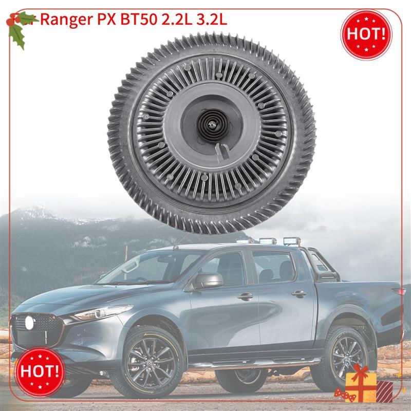 Durable-Fan Clutch 115835 For Ford Ranger PX Mazda BT50 2.2L 3.2L Turbo Crude Oil Replace
