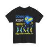 Down-Syndrom Bewusstseinstag T-Shirt, Down Richtig Perfekt Damen Herren Shirt