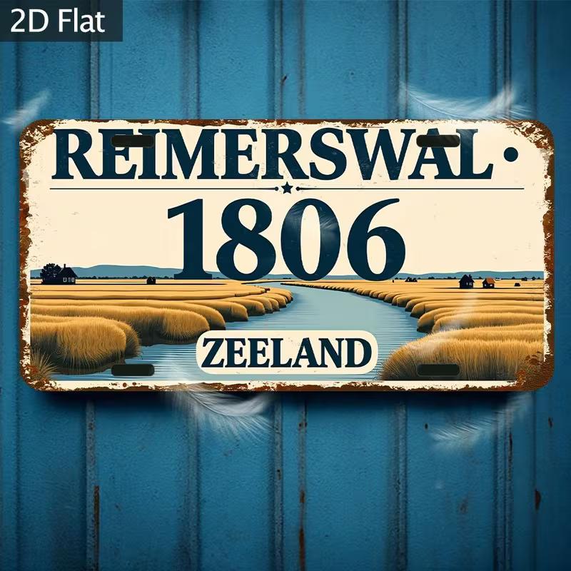 

Reimerswal Zeeland Netherlands Retro Rustic D Flat Aluminum Tin Sign for Dutch Travel Souvenir Car Wall Decor Garage 15x30cm(5.9x7.8inch)