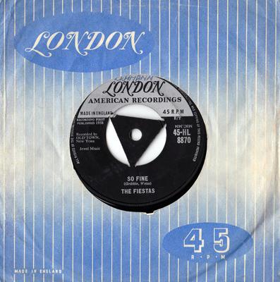 7inch Record FIESTAS - So Fine 45HL8870 London Records, 1959 UK Soul/Funk Used