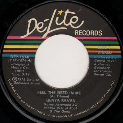 7-Zoll Schallplatte GENYA RAVAN - Feel The Need In Me DEP1574 De-Lite Records 1975 US Soul/Funk Gebraucht