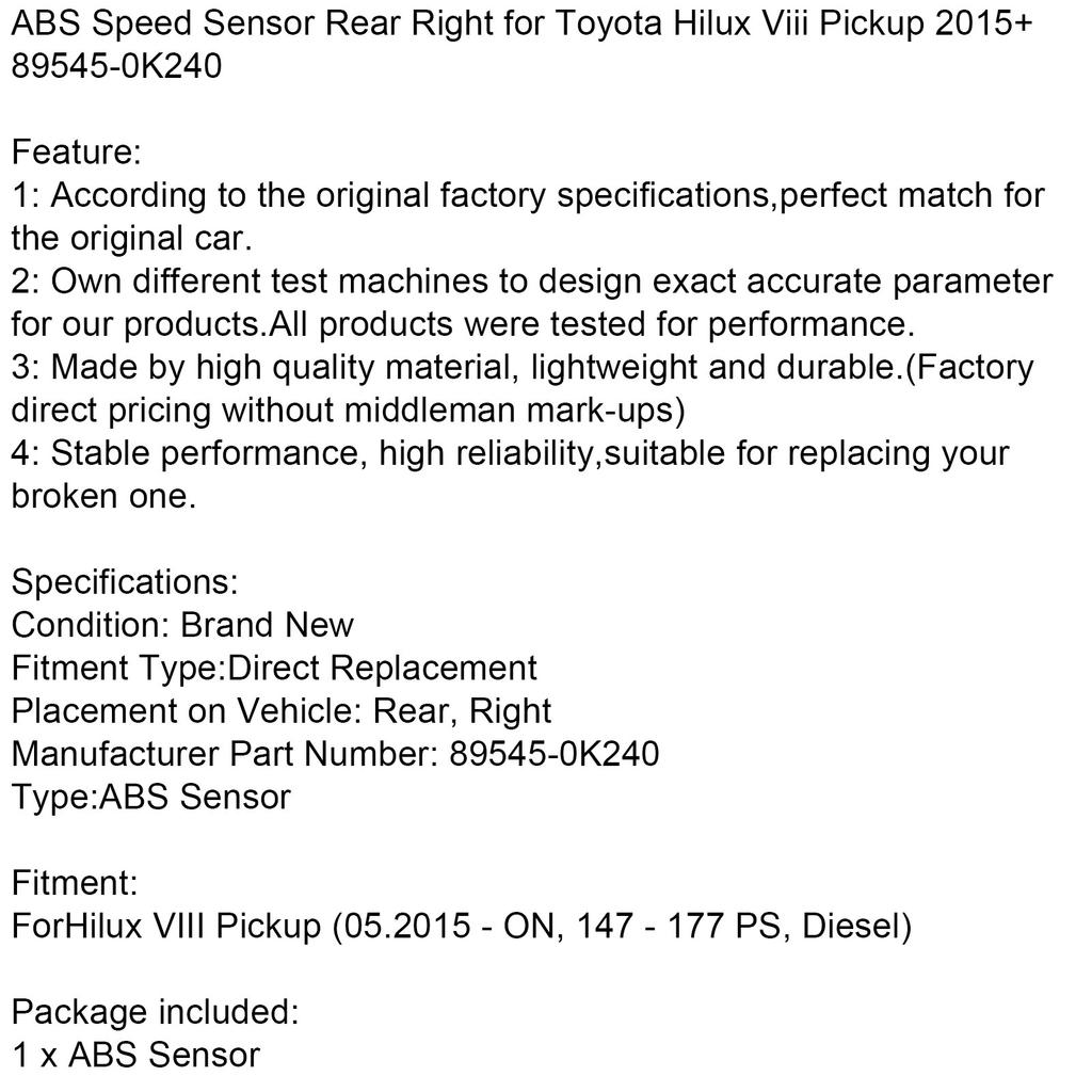 ABS Speed Sensor Rear Right for Toyota Hilux Viii Pickup 2015+ 89545-0K240