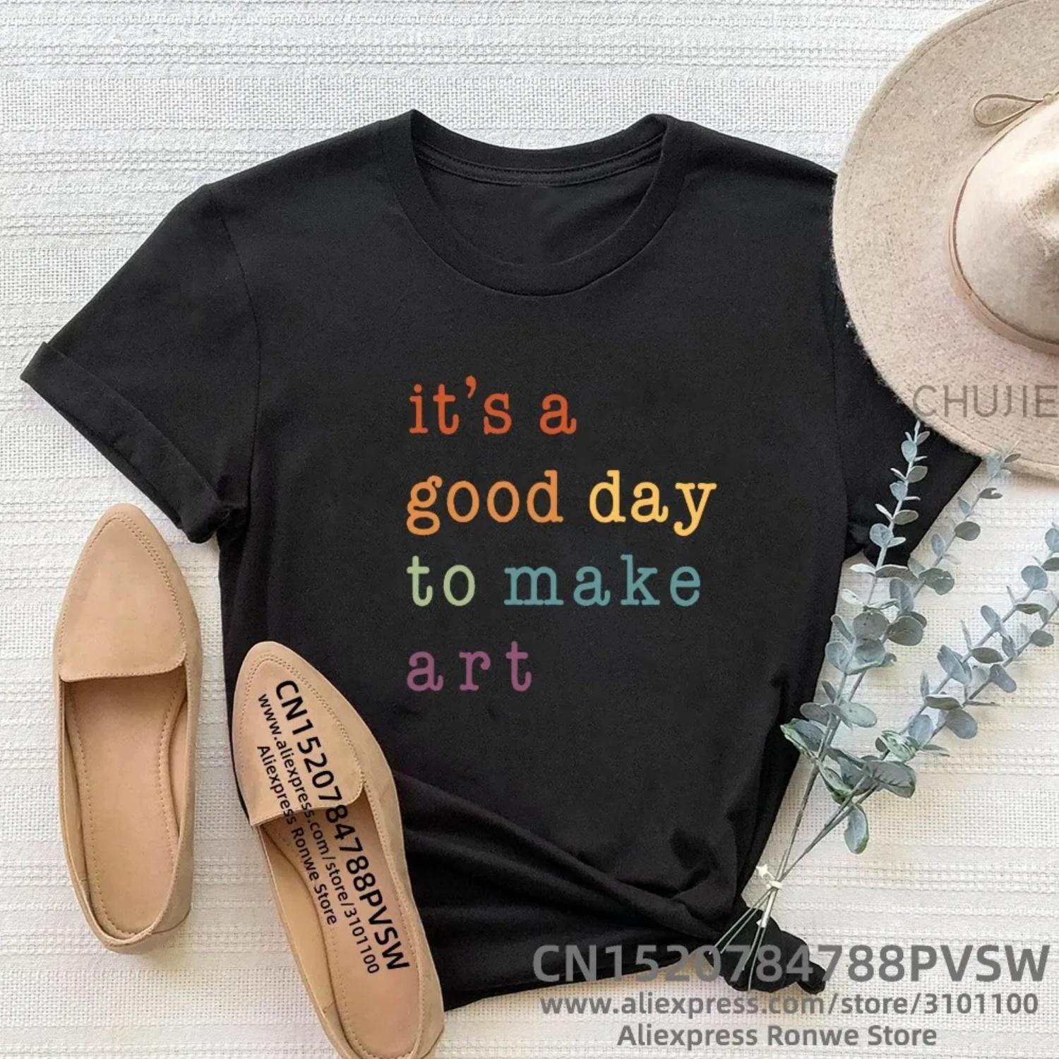 

Women Teacher It s A Good Day To Make Art T-shirt Daily Girl Y2K Harajuku Tee Tops Female Sreewear Clothes S чёрный