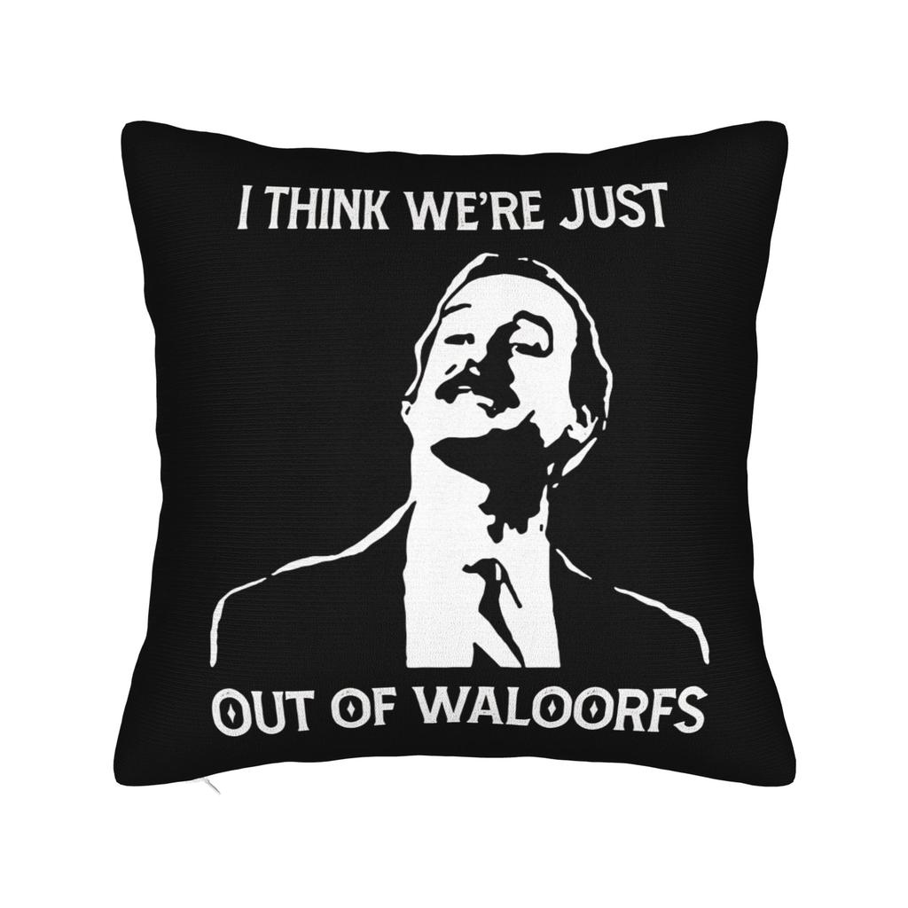 Fawlty Towers If id only listened Pillowcase Polyester Cushion Cover Decoration Throw Pillow Case Cover Home Square