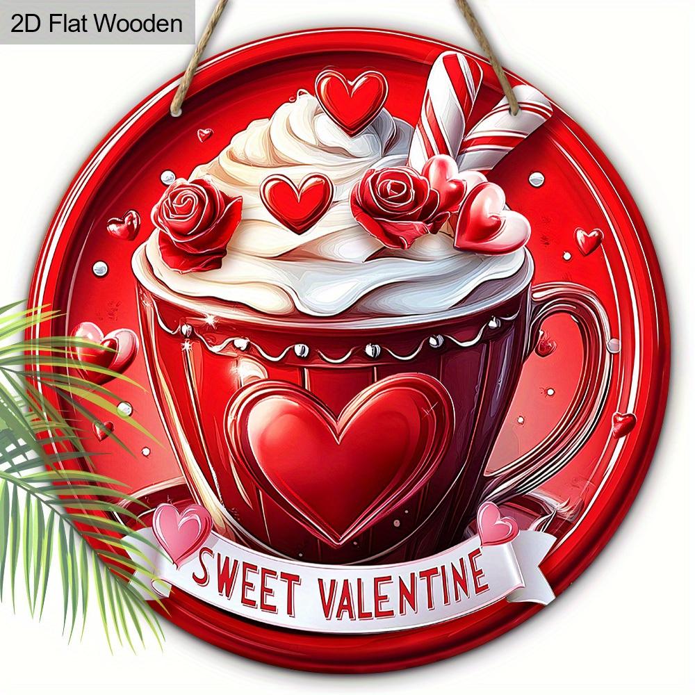 Sweet Valentine Red Coffee Cup Wooden Sign, Round Front Door Decor, Heart & Rose Wall Hanging - Ideal Romantic Gift for Valentine's Day