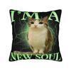 Meowl Im A New Soul Pillow Case  Print Pillow Cover Fashion Pillowcases For Sofa Home Decor