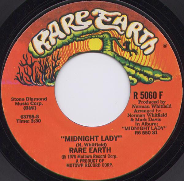 

7inch Record RARE EARTH - Midnight Lady R5060F Rare Earth 1976 UK Rock Used