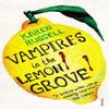 Vampires In the Lemon Grove by Karen Russell Paperback Book 9780099578963