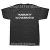 Humanity Is Overrated TShirt Boys Animal Print Shirt T Shirt for Men Anime Clothes New in Tops  Tees Heavyweight Male Cartoon