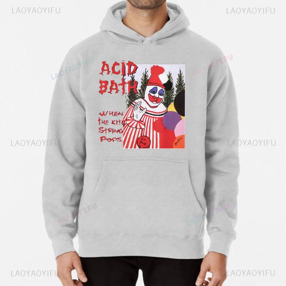 Acid Bath Hoodie Men Gifts Sweatshirts Men's Clothing Sudadera Hombre Winter Long Sleeve Pullover Vintage Classics Streetwear