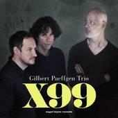 

CD GILBERT PAEFFGEN TRIO, OLI KUSTER, - X99 NAGELHEYER2098 Nagel Heyer Rec 2012 Germany Jazz Used