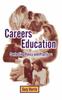 The Careers Education : Contesting Policy and Practice Book