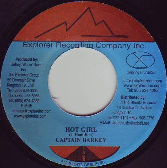 

7-дюймовая пластинка CAPTAIN BARKEY - Hot Girl NONE Explorer Record Ямайка Регги, Ска и Даб Б/У