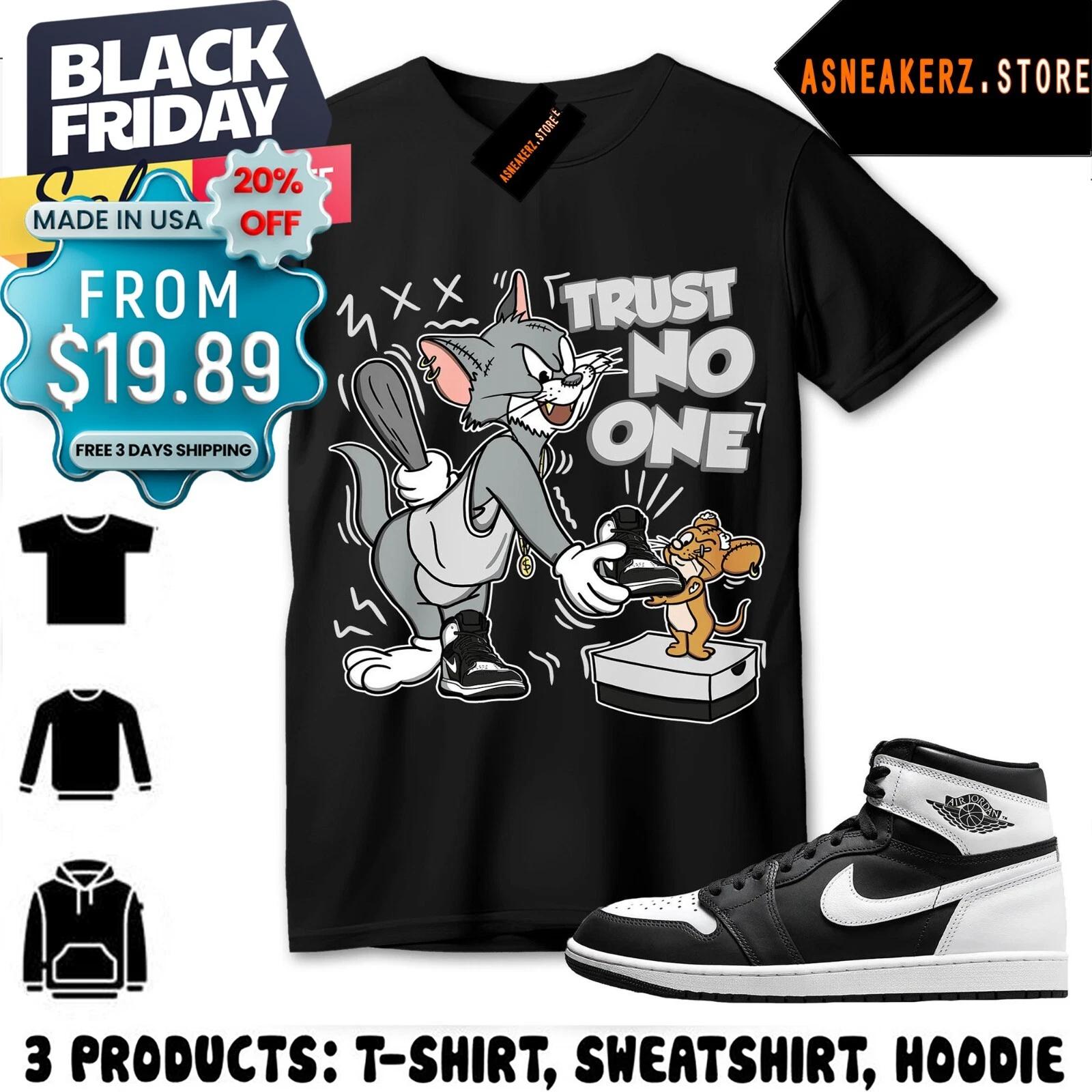 Shirt Match AJ 1 High OG Black White Sneaker Matching Trust No One Cat And Mouse 2XL