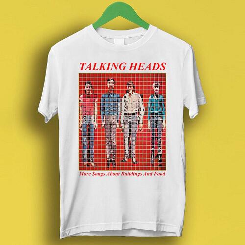 

Talking Heads More Songs About Buildings and Food Punk Rock Retro T Shirt P1716 Unisex T-Shirt S
