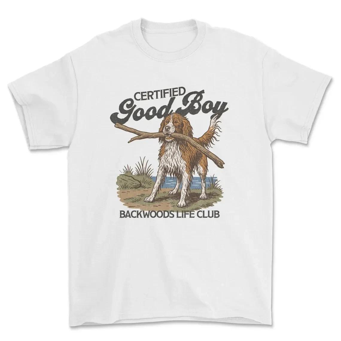 Certified Good Boy Dog Graphic Tee Backwoods Life Club Hiking Camping T-Shirt 4XL