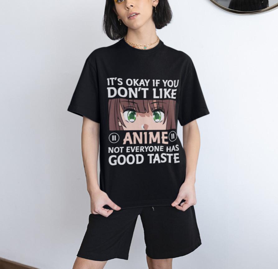 

Its-Ok-If-You-Dont-Like-Anime Otaku Cosplay Womens Oversized Shirt 100% Cotton 4XL