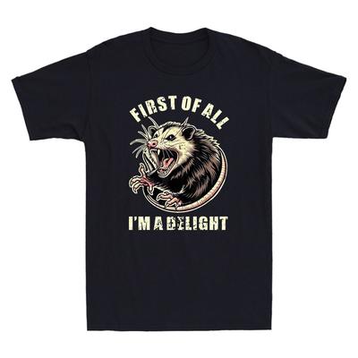 First Of All I'm A Delight Sarcastic Possum Angry Opossum Vintage Men's T-Shirt