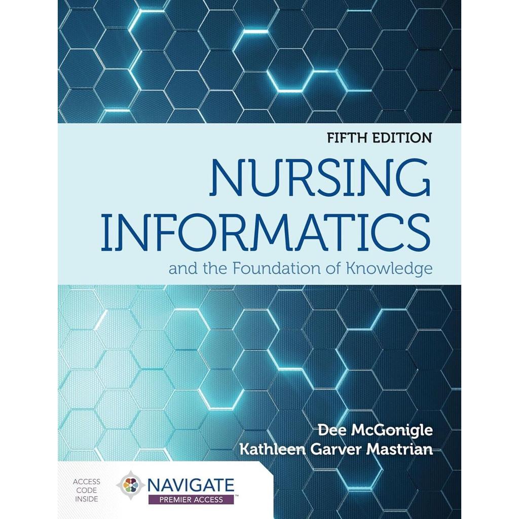 Nursing Informatics and the Foundation Paperback UKN1272