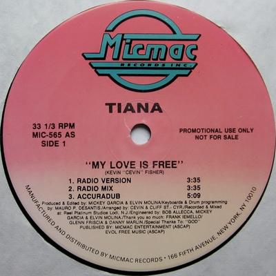 12inch Record TIANA - My Love Is Free MIC565 Micmac Records, 1991 US Dance & Electronica Used