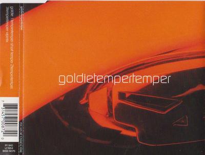 CD GOLDIE FT NOEL GALLAGHER - Temper Temper  FCD325,5700872 FFRR 1998 UK Dance & Electronica Used