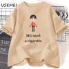 Mii Need A Cigarette Retro T Shirt Women Men Funny Weird Offensive Humor T-shirt Loose Design Lovers Casual Short Sleeved Tshirt