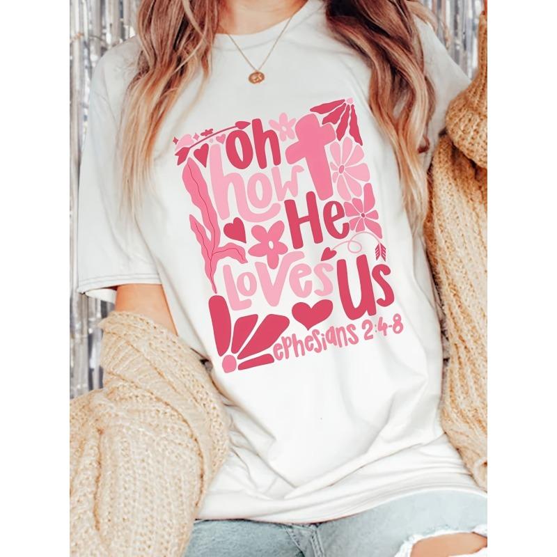 

Oh How He Loves Us, Bohemian Valentine s Day, Christian Valentine s Day, Bible Verse Quotes, Valentine s Day T-Shirt 4XL білий