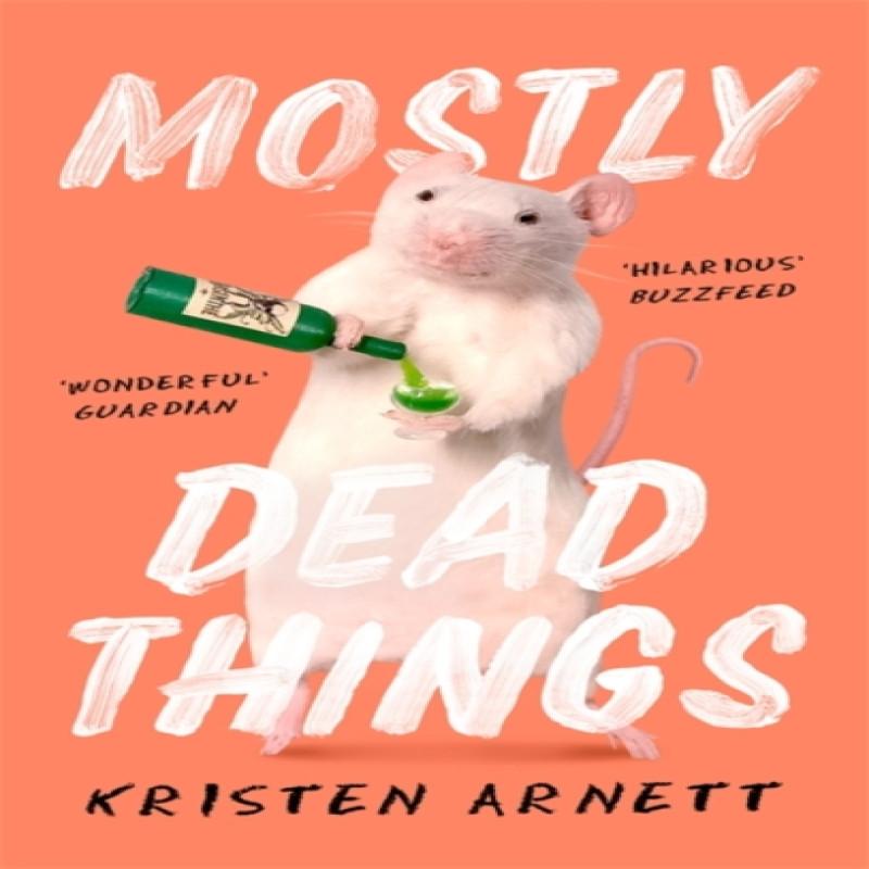 Mostly Dead Things by Kristen Arnett Paperback Book 9781472155450