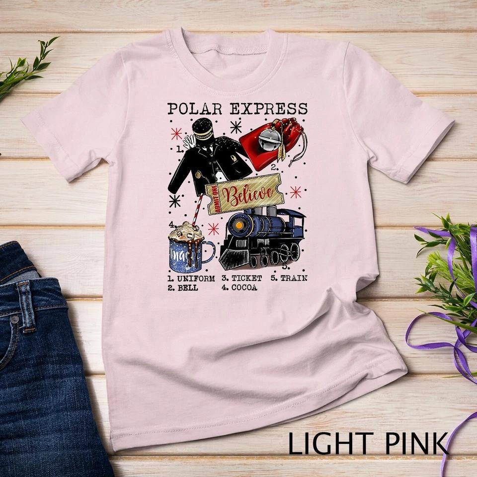 Polar Express Believe Christmas Shirt T-Shirt Unisex T-shirt 9 XL