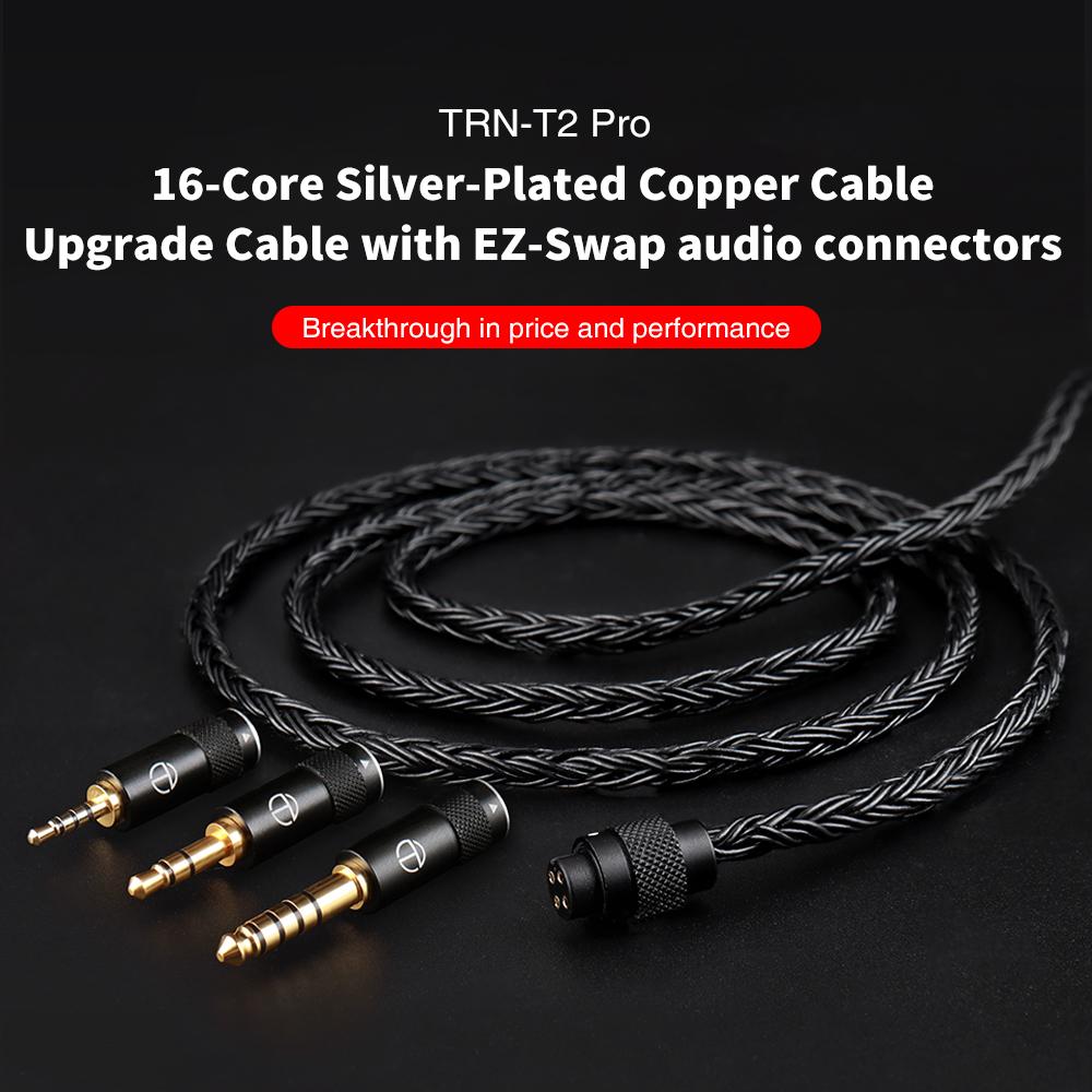 TRN T2 Pro16 Core Earphones Silver Plated HIFI Upgrade Cable 2.5/3.5/4.4/Type C/Lighting/QDC//MMCX/0.75/0.78 MT4 TA4 MT1MAX