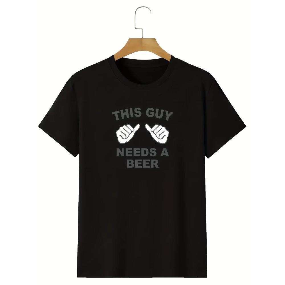 Grafik-T-Shirt "Needs A Beer", Herren Casual Einfarbig Leicht Dehnbar Rundhals T-Shirt für Frühling Sommer