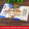 Illustrated Guide To Human Acupoints: Complete Meridian and Health Preservation Massage Book On Traditional Chinese Medicine