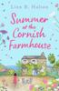 Summer At the Cornish Farmhouse by Linn B. Halton Paperback Book 9781804546406