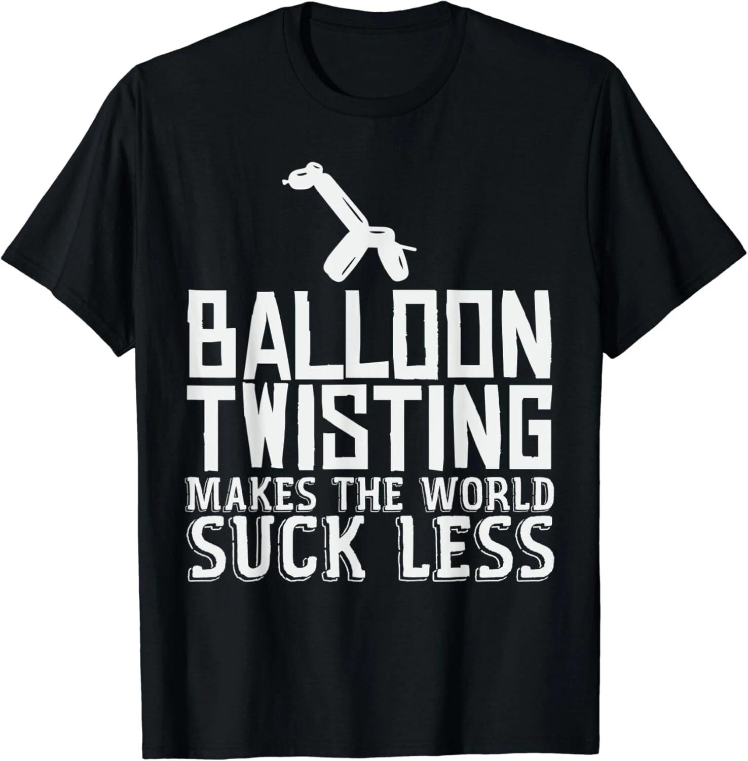 

Balloon Modelling Twisting Joke Twister Bender Balloons Gifts Unisex T-Shirt 3XL
