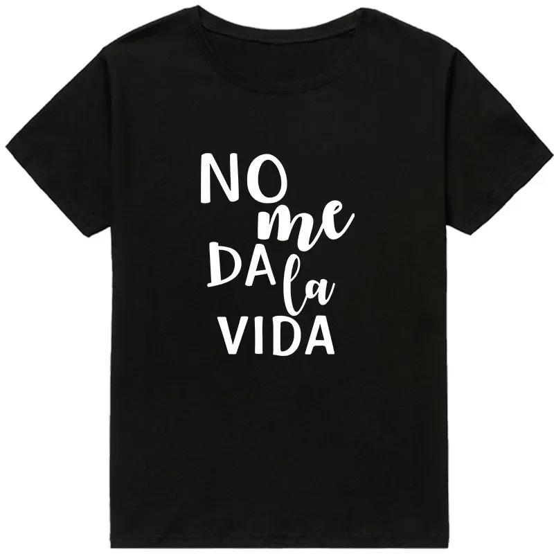 Fashion Women s T-Shirt Letter It Doesn t Give Me Life Print Ladies T-sh S