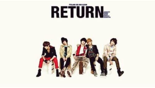 

CD FTISLAND - 3-й мини-альбом - RETURN KTMCD0107 Япония Японский Поп/Рок Б/У