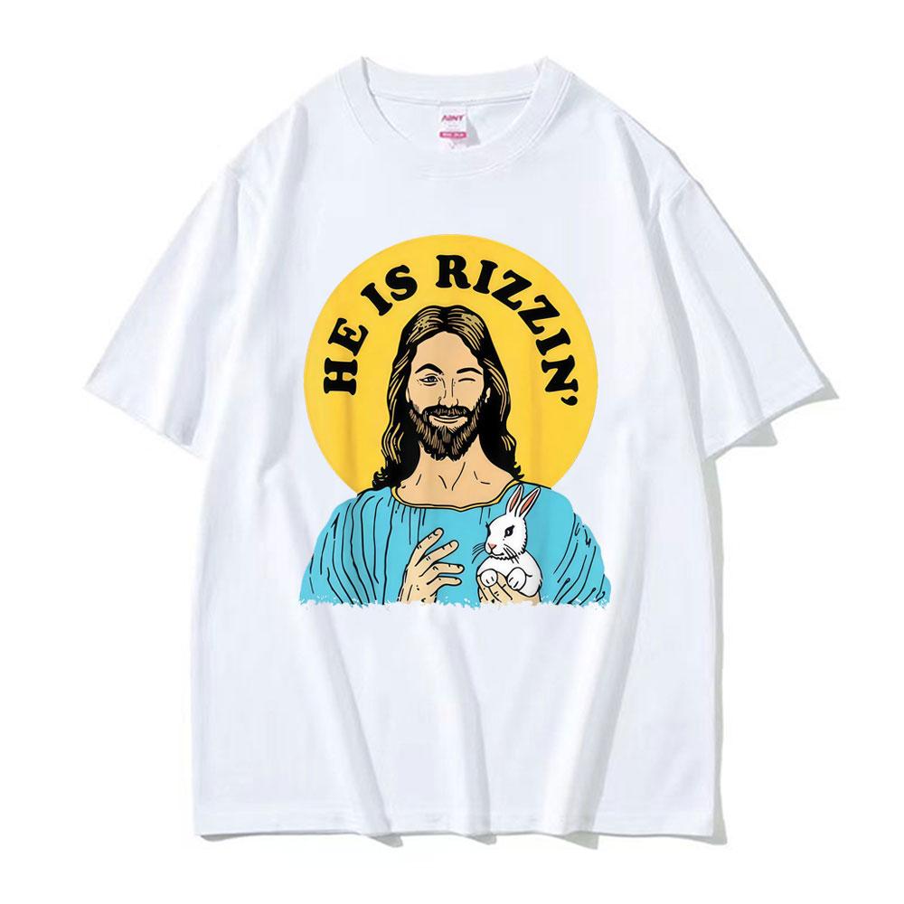 Fashion He Is Rizzin Jesus Funny Meme Graphic T Shirts Men Women Humor Streetwear Tshirts Casual 100 Cotton Oversized Tshirt