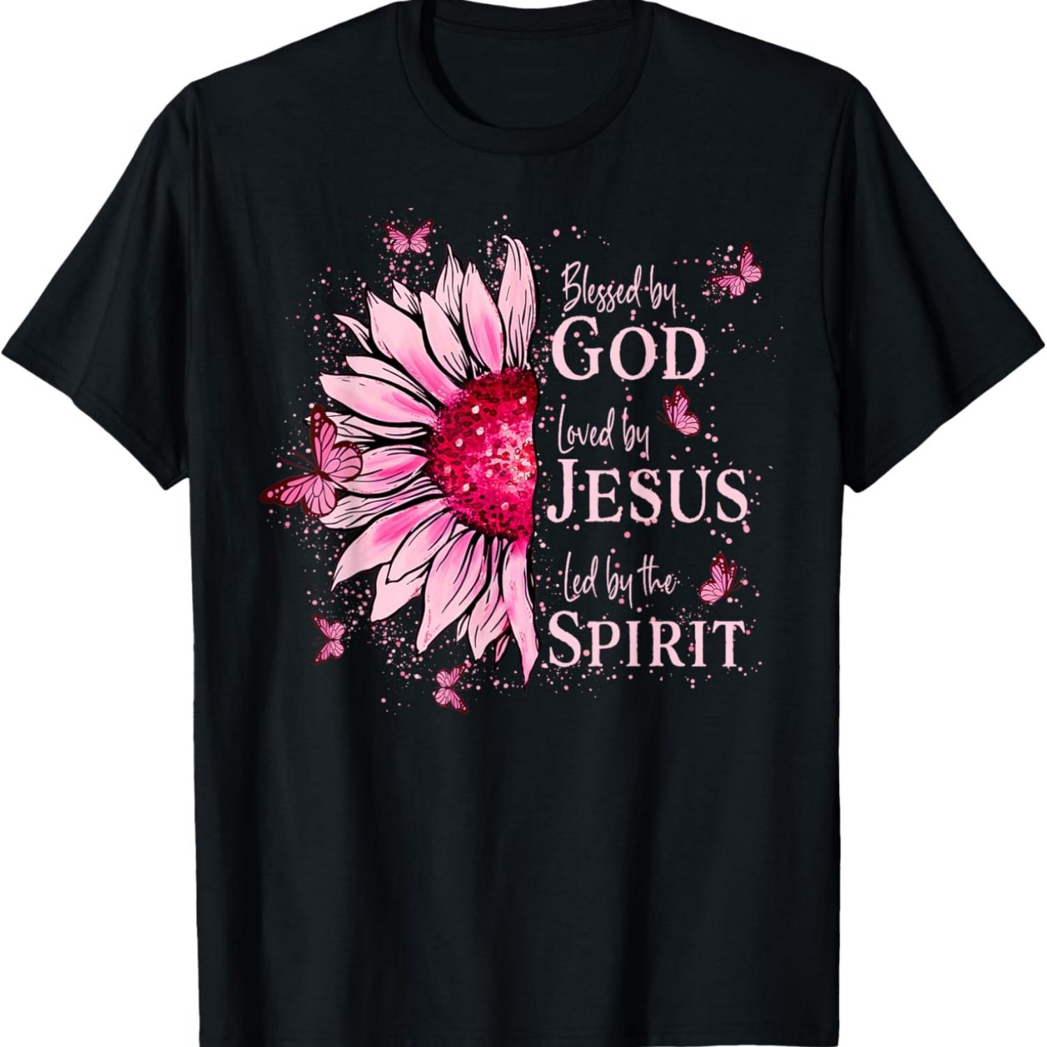 

Blessed By God - Loved By Jesus Pink Sunflower T-Shirt S