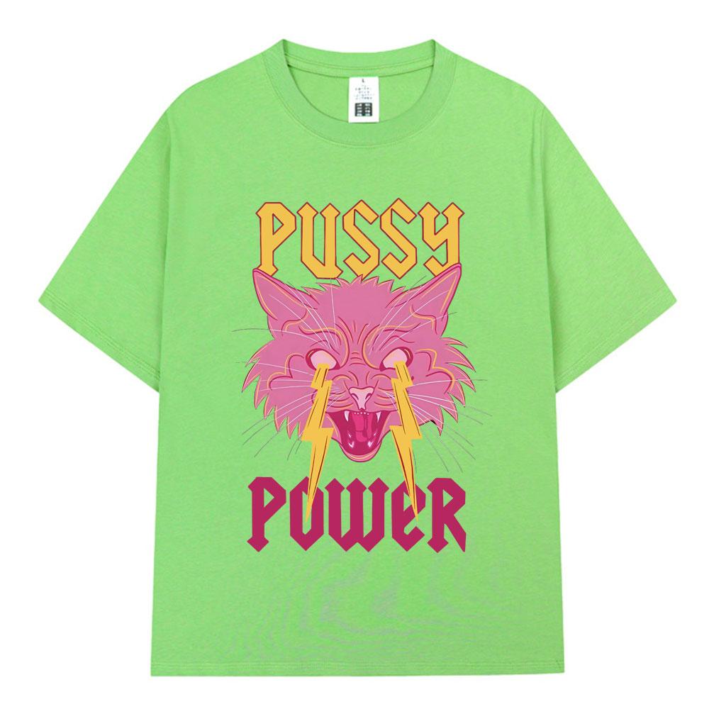 Pussy Power Funny Cat Meme T Shirt Fashion Vintage Harajuku Short Sleeve T-shirt Men Women Casual Cotton Oversized T Shirts Tops