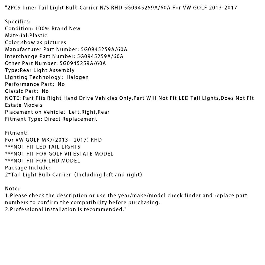 2PCS Inner Tail Light Bulb Carrier N/S RHD 5G0945259A/60A For VW GOLF 2013-2017