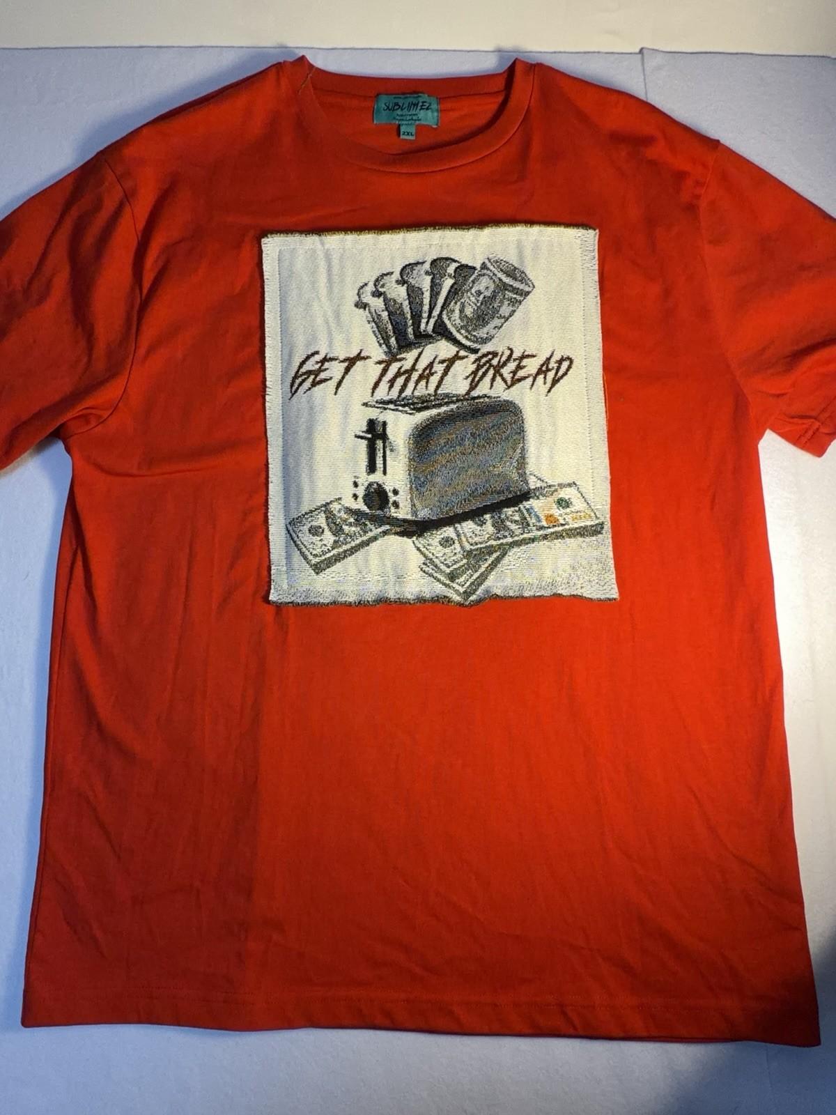 Get That Bread Graphic T Shirt 2XL Red Money Toast Streetwear Tee Unisex T-Shirt M