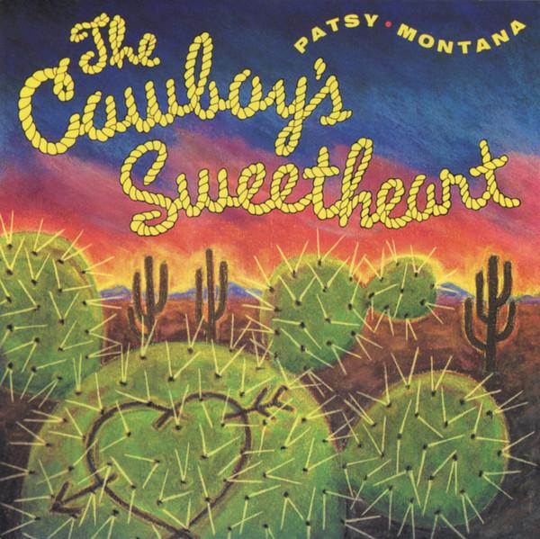

CD PATSY MONTANA - The Cowboy s Sweetheart FF70459 Flying Fish 1992 US Country Used